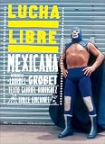 Lucha libre mexicana