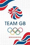 Show Your Pride With This Better Never Stops Team GB Maxi Poster 61x91.5cm