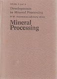 Mineral processing : Thirteenth International Mineral Processing Congress, Warsaw, June 4-9, 1979, proceedings