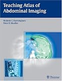 Teaching Atlas of Abdominal Imaging