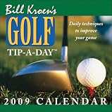 Bill Kroen's Golf Tip-A-Day: 2009 Day-to-Day Calendar