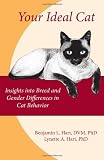 Your Ideal Cat: Insights into Breed and Gender Differences in Cat Behavior (New Directions in the Human-Animal Bond)