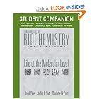 Fundamentals of Biochemistry, Student Companion: Life at the Molecular Level by Donald Voet, Judith G. Voet, and Charlotte W. Pratt
