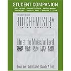 Fundamentals of Biochemistry, Student Companion: Life at the Molecular Level by Donald J. Voet, Judith G. Voet, and Charlotte W. Pratt