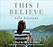 This I Believe: Life Lessons