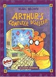 Arthur s Computer Disaster (Arthur Adventures)