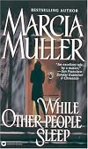 While Other People Sleep (Sharon McCone Mysteries (Paperback))