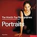 Portraits (World's Top Photographers)