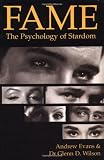 Fame: The Psychology of Stardom
