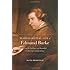 The Intellectual Life of Edmund Burke: From the Sublime and Beautiful to American Independence