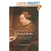The Intellectual Life of Edmund Burke: From the Sublime and Beautiful to American Independence