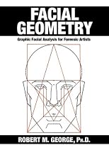 Facial Geometry: Graphic Facial Analysis for Forensic Artists