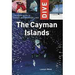 Complete Guide to Diving and Snorkelling the Cayman Islands (Dive) (Paperback) thumbnail