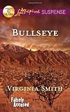 Bullseye (Love Inspired Suspense)