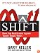SHIFT:  How Top Real Estate Agents Tackle Tough Times (PAPERBACK) (Millionaire Real Estate)