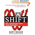 SHIFT: How Top Real Estate Agents Tackle Tough Times (PAPERBACK)... by Gary Keller, Dave Jenks, and Jay Papasan
