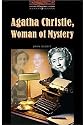 The Oxford Bookworms Library: Stage 2: 700 Headwords: Agatha Christie, Woman of Mystery (Oxford Bookworms ELT)