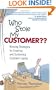 Who Stole My Customer?? Winning Strategies for Creating and Sustaining Customer Loyalty