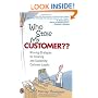 Who Stole My Customer?? Winning Strategies for Creating and Sustaining Customer Loyalty