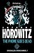 Used : The Phone Goes Dead (Pocket Horowitz)