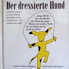 Der dressierte Hund