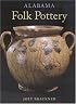 Alabama Folk Pottery