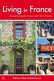 Cover of Living in France by Patricia Mansfield-Devine 1897597924