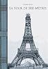 La Tour de 300 M'Tres (Tour Eiffel)