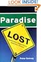 Paradise Lost: California's Experience, America's Future