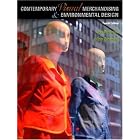  Contemporary Visual Merchandising and Environmental Design (4th Edition)  by Jay Diamond and Ellen Diamond