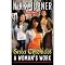 A Woman's Work: Street Chronicles