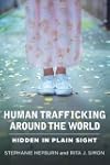 Human Trafficking Around the World: H...