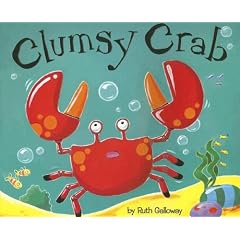 Click here to buy Clumsy Crab by Ruth Galloway.