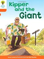 Oxford Reading Tree: Stage 6: Stories: Kipper and the Giant