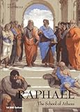 Raphael : the school of Athens
