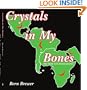 Crystals in My Bones: One Sickle Cell Anemia Journey