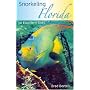 Snorkeling Florida: 50 Excellent Sites
