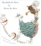 The Duchess of Whimsy