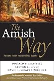 The Amish Way: Patient Faith in a Perilous World
