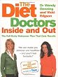 The Diet Doctors Inside and Out: The Full Body Makeover That Gets Results