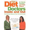 The Diet Doctors Inside and Out: The Full Body Makeover That Gets Results
