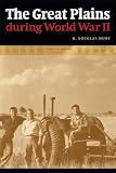 The Great Plains during World War II