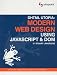 DHTML Utopia Modern Web Design Using JavaScript & DOM