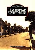 Hampstead garden suburb : past and present