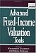 Advanced Fixed-Income Valuation Tools