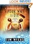 A Pour Way to Dye (Soapmaking Mysteries, No. 2)