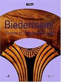 Biedermeier : De l'artisanat au design, Vienne et Prague 1815-1830