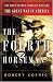  : The Fourth Horseman: One Man's Secret Campaign to Fight the Great War in America