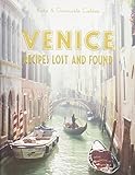 Venice : recipes lost and found