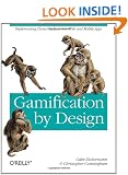 Gamification by Design: Implementing Game Mechanics in Web and Mobile Apps